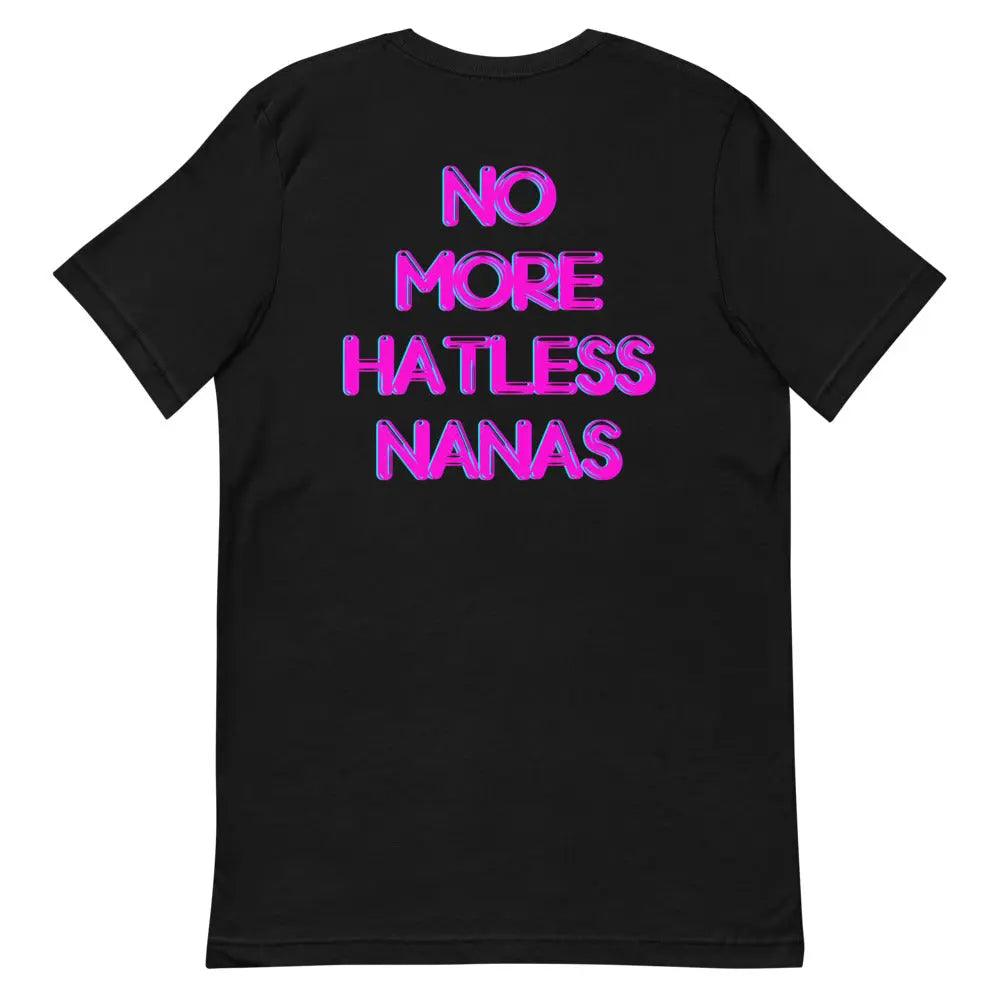 "No More Hatless Nanas" Unisex Tee - Nana Hats® Official Store